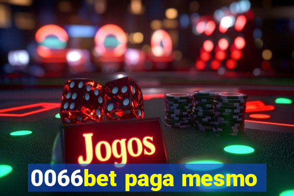 0066bet paga mesmo